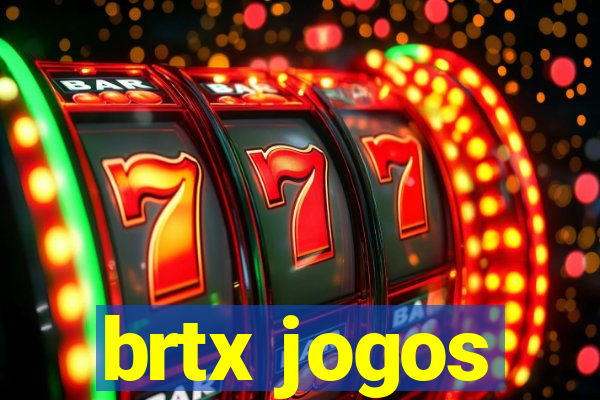 brtx jogos